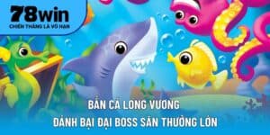 bắn cá Long Vương